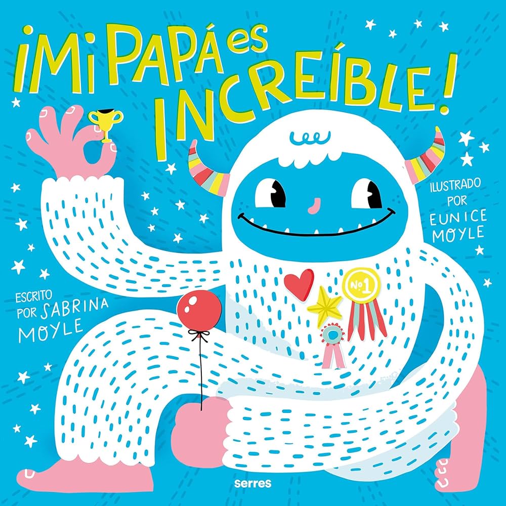 Mi Papa es increible