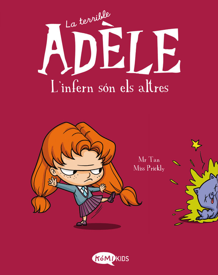 LA TERRIBLE ADELE 2 L'INFERN SON ELS ALTRES