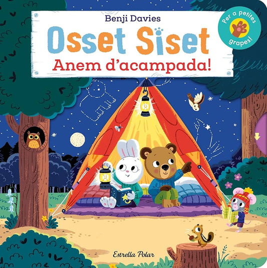 Osset siset Anem d’Acampada