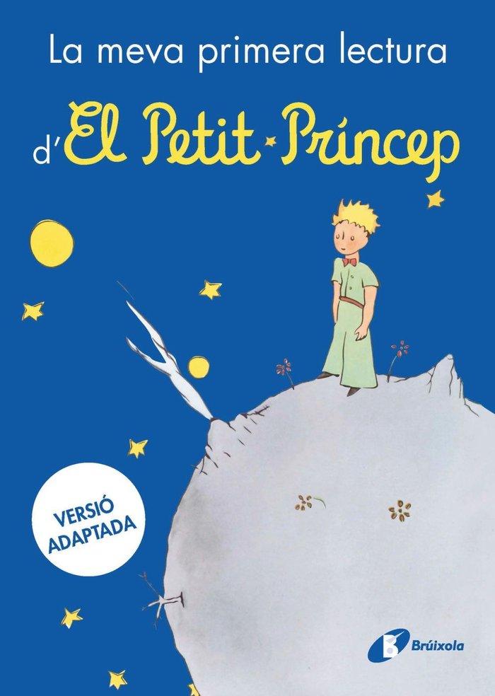 La Meva Primera Lectura D'el Petit Princep