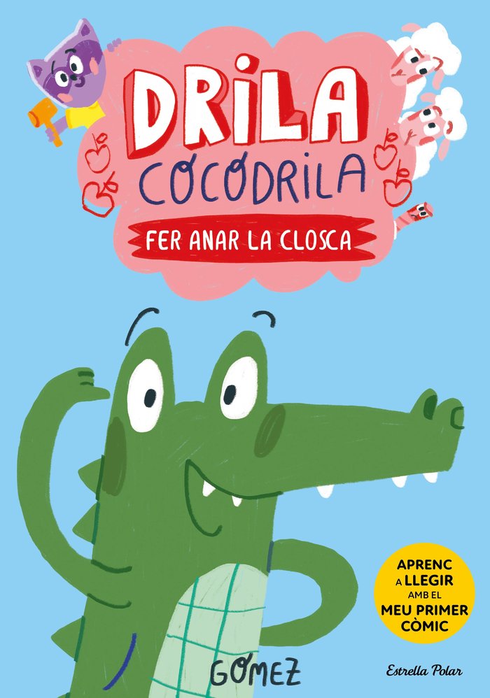 Drila Cocodrila 1 Fer Anar la Closca