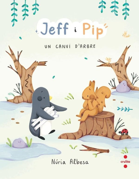 JEFF I PIP 2 UN CANVI D'ARBRE