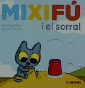 MIXIFU I EL SORRAL