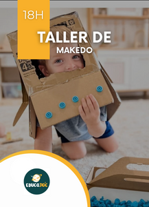 Taller de Makedo - Tarda